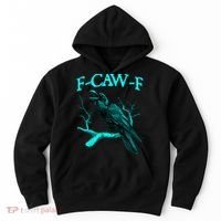 Funny Sarcastic Sarcasm Black Crow, F-Caw-F Black Bird Hoodie thumb 0
