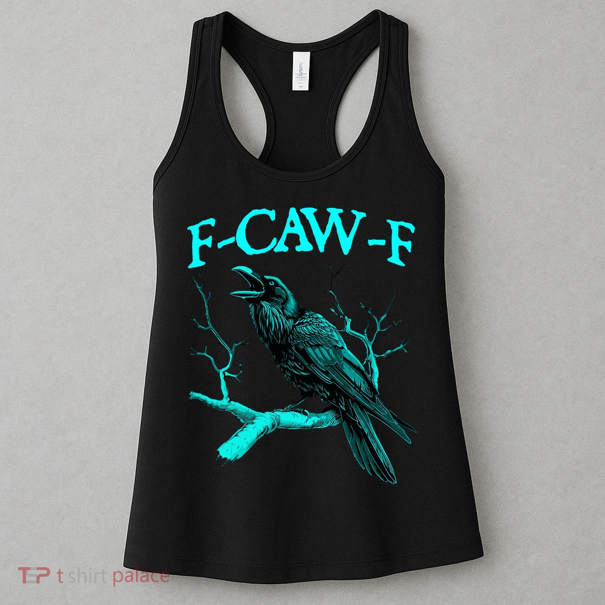 Funny Sarcastic Sarcasm Black Crow, F-Caw-F Black Bird Women's Tank Top
