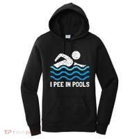 Funny Swimmer Swimming I Pee In Pools Women's Hoodie thumb 0