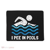 Funny Swimmer Swimming I Pee In Pools Mousepad thumb 0