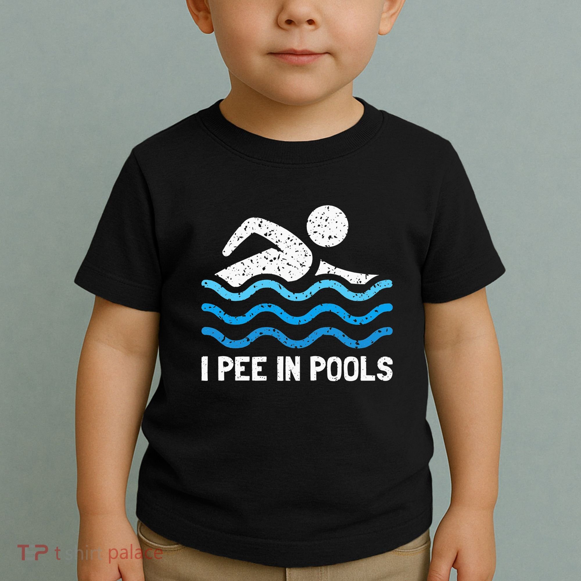 Funny Swimmer Swimming I Pee In Pools Toddler T-Shirt