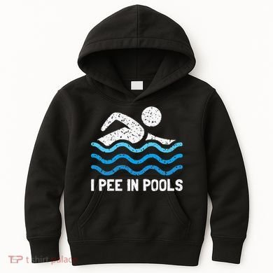 Funny Swimmer Swimming I Pee In Pools Kids Hoodie