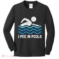 Funny Swimmer Swimming I Pee In Pools Kids Long Sleeve Shirt thumb 0