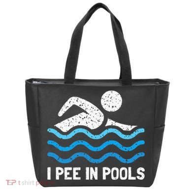 Funny Swimmer Swimming I Pee In Pools Tote Bag