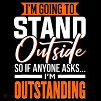 Funny Sarcastic Saying Im Outstanding Sarcasm Coffee Mug thumb 5