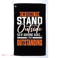 Funny Sarcastic Saying Im Outstanding Sarcasm Golf Towel thumb 0