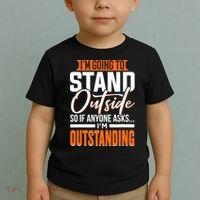 Funny Sarcastic Saying Im Outstanding Sarcasm Toddler T-Shirt thumb 2