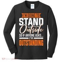 Funny Sarcastic Saying Im Outstanding Sarcasm Kids Long Sleeve Shirt thumb 0