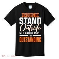 Funny Sarcastic Saying Im Outstanding Sarcasm Kids T-Shirt thumb 0