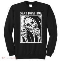 Funny Skull Stay Positive Skeleton Halloween Motivational Sweatshirt thumb 0