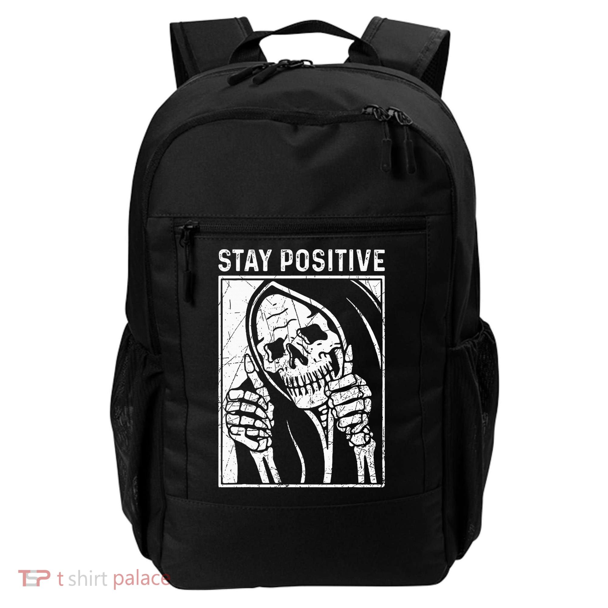 Funny Skull Stay Positive Skeleton Halloween Motivational Backpack