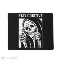 Funny Skull Stay Positive Skeleton Halloween Motivational Mousepad thumb 0