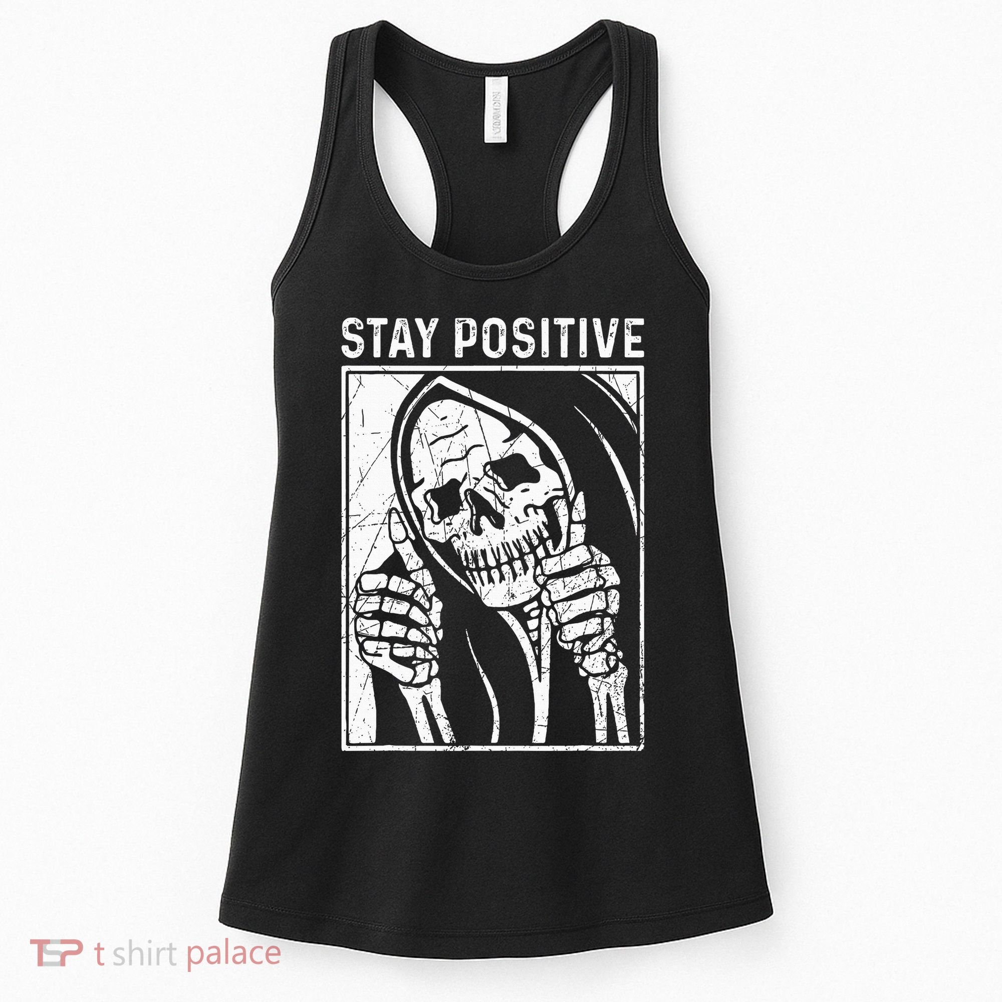 Funny Skull Stay Positive Skeleton Halloween Motivational Women's Tank Top
