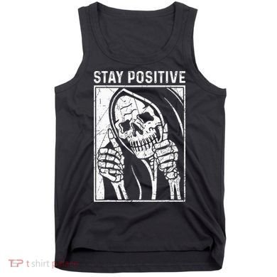 Funny Skull Stay Positive Skeleton Halloween Motivational Tank Top