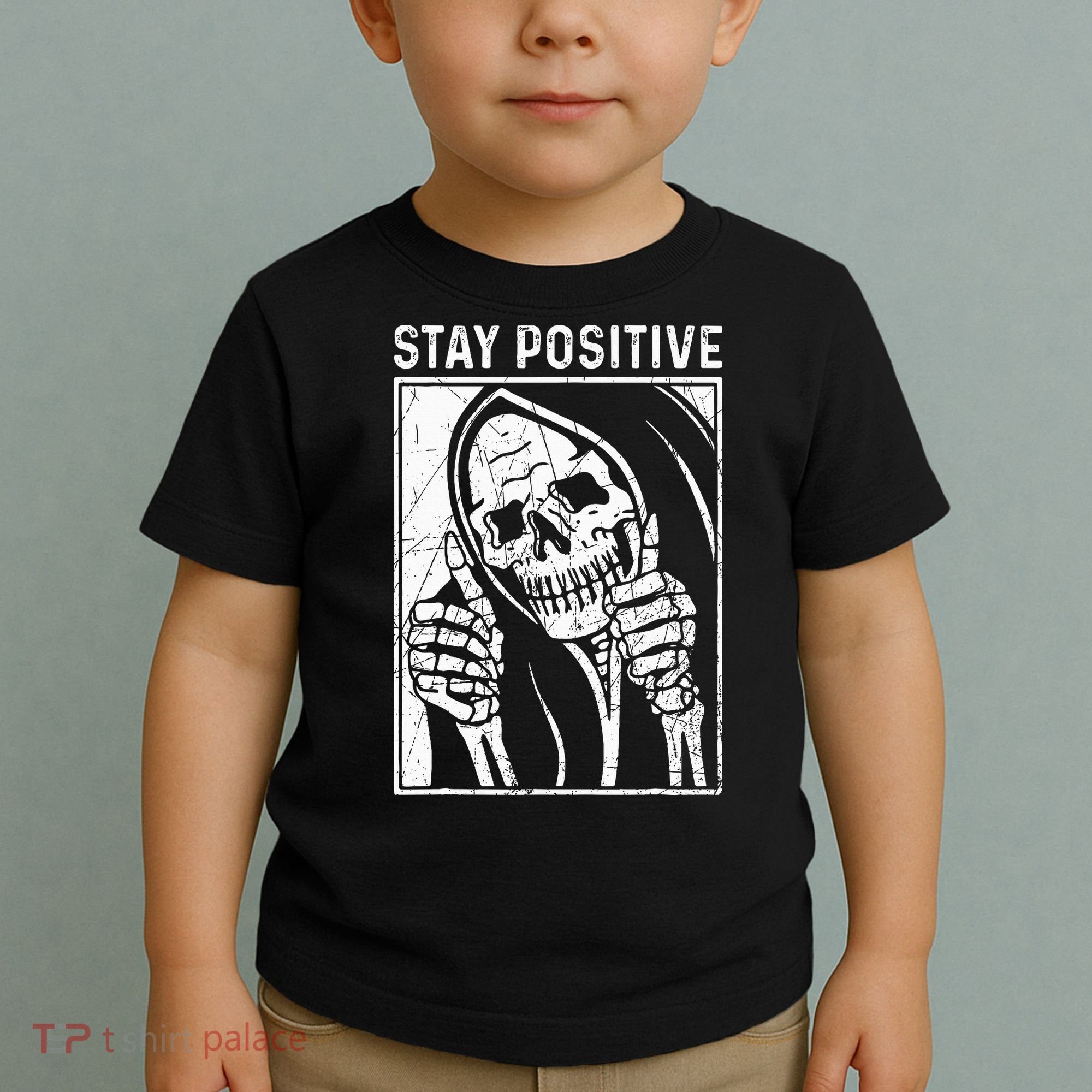 Funny Skull Stay Positive Skeleton Halloween Motivational Toddler T-Shirt