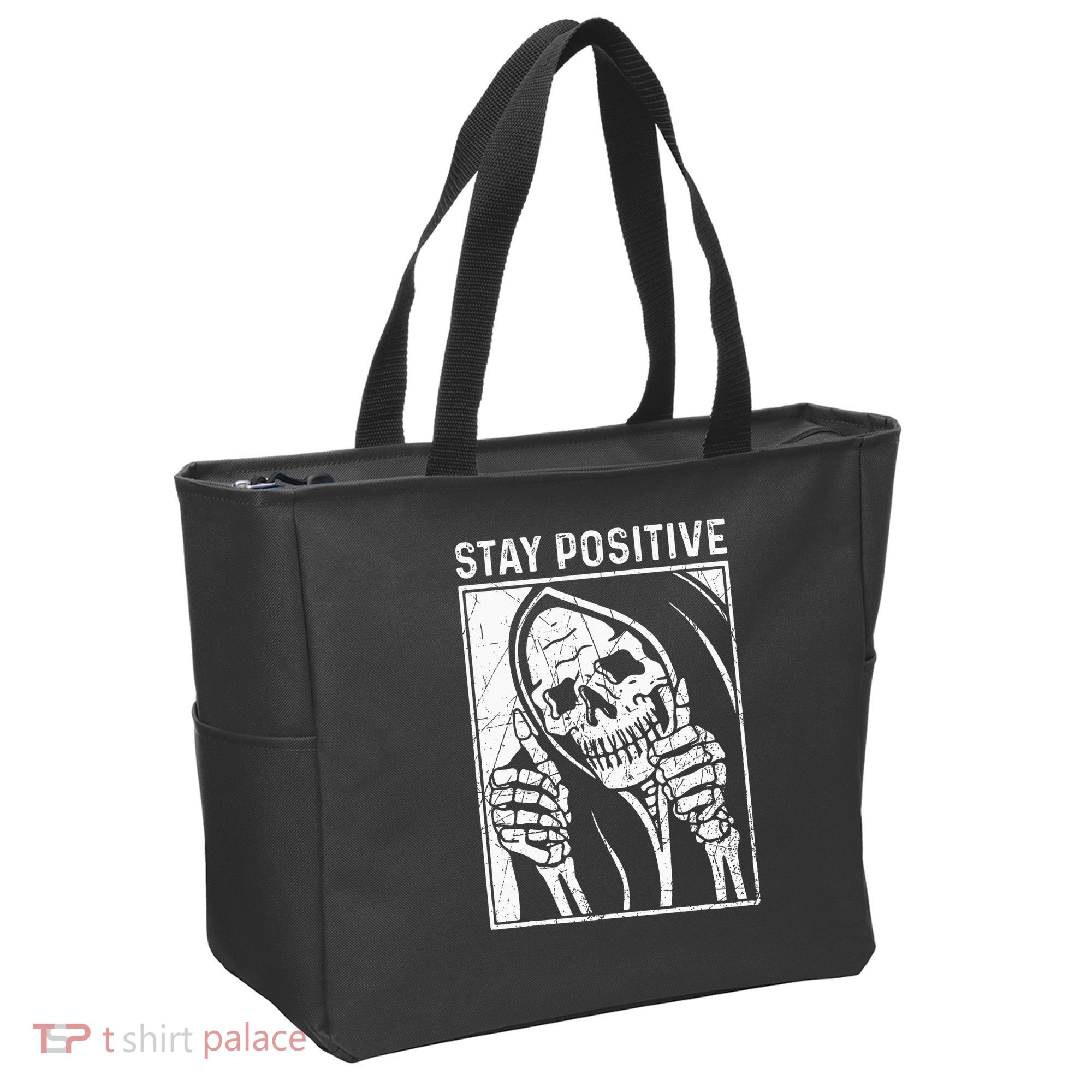 Funny Skull Stay Positive Skeleton Halloween Motivational Tote Bag