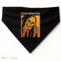 Funny Skull Stay Positive Skeleton Halloween Motivational USA-Made Doggie Bandana thumb 0