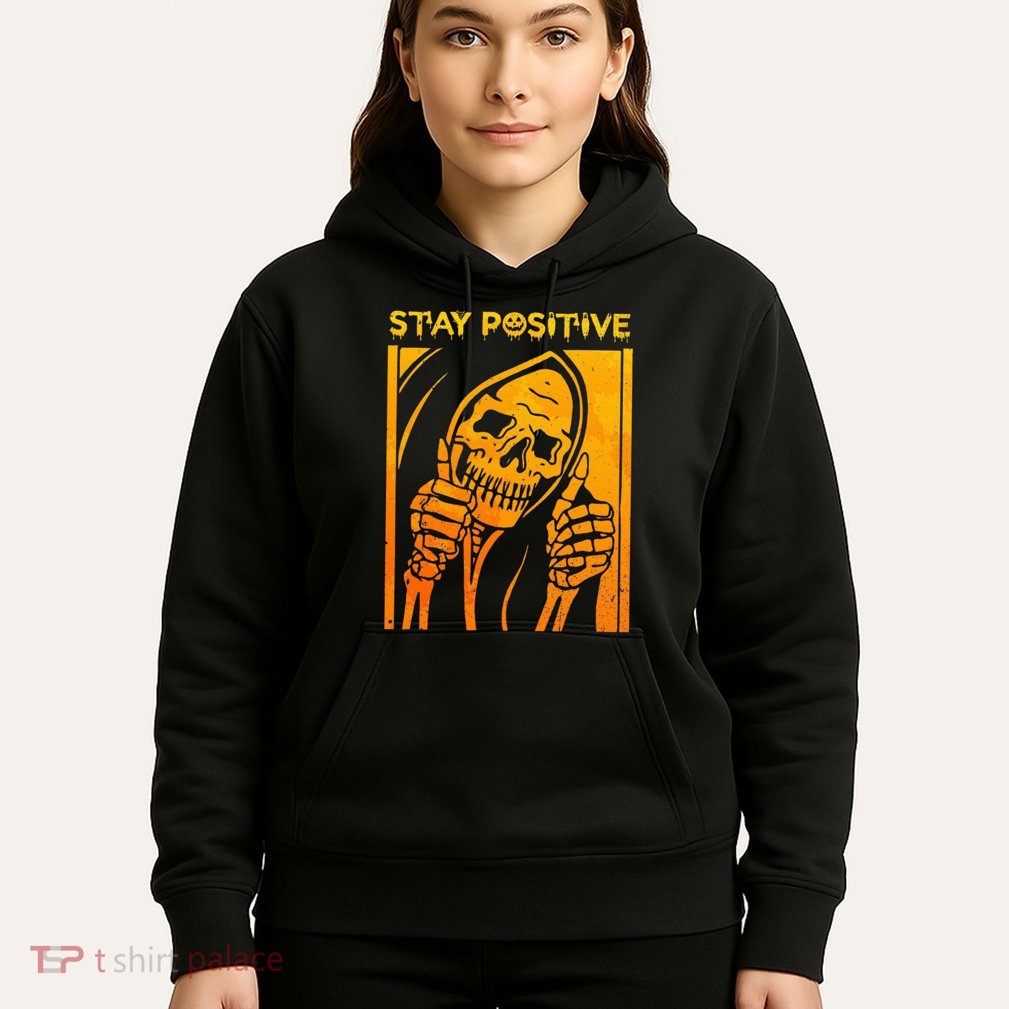 Funny Skull Stay Positive Skeleton Halloween Motivational Hoodie