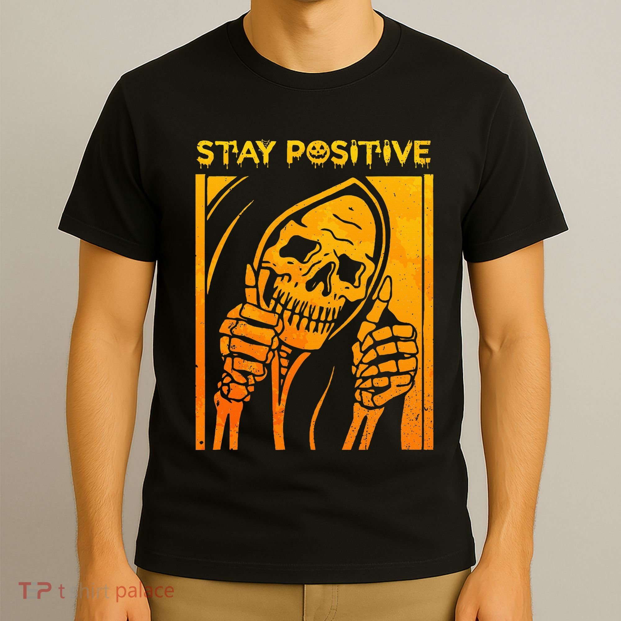 Funny Skull Stay Positive Skeleton Halloween Motivational T-Shirt