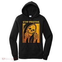 Funny Skull Stay Positive Skeleton Halloween Motivational Women's Hoodie thumb 0
