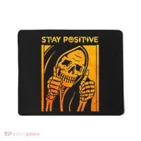 Funny Skull Stay Positive Skeleton Halloween Motivational Mousepad thumb 0