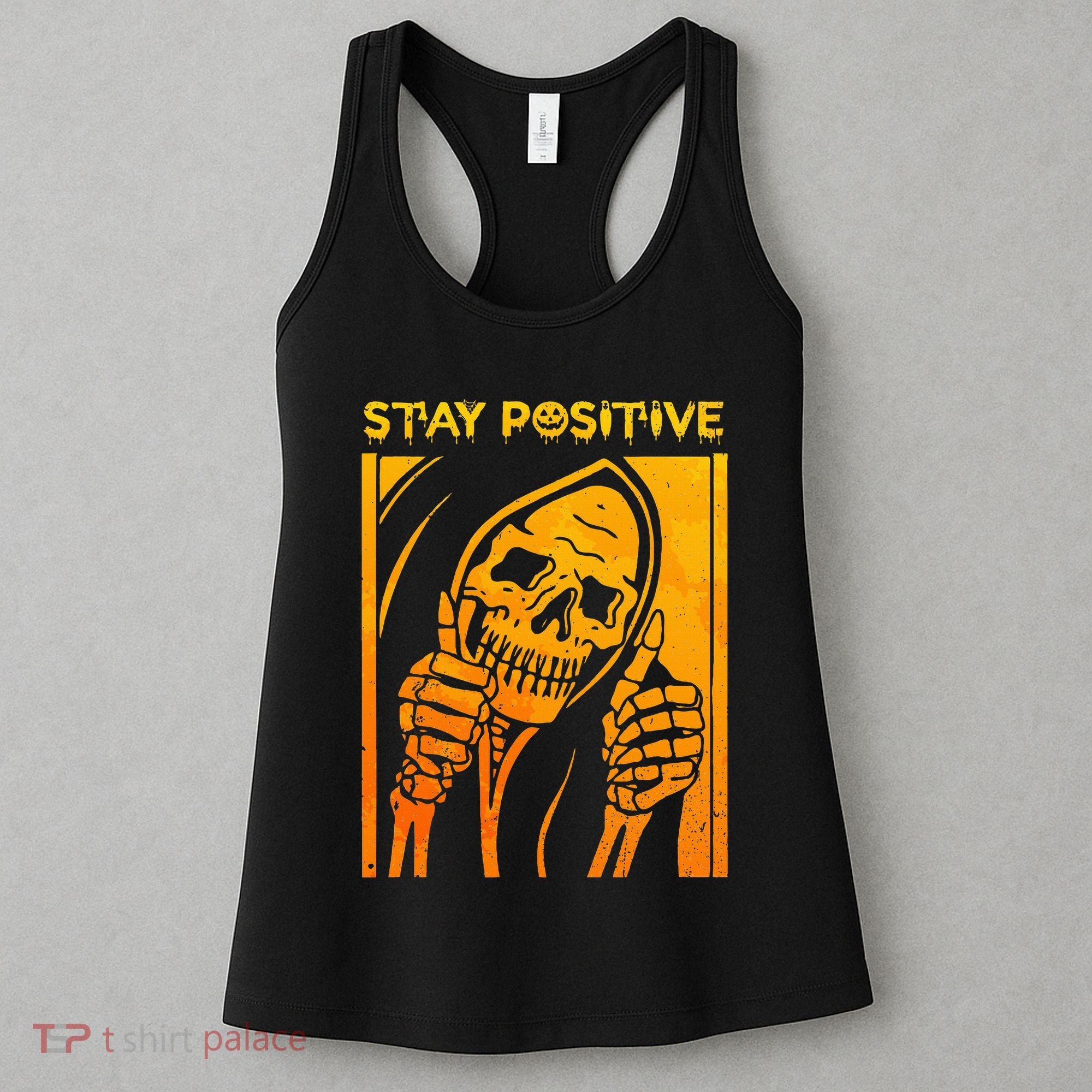 Funny Skull Stay Positive Skeleton Halloween Motivational Women's Tank Top
