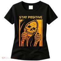 Funny Skull Stay Positive Skeleton Halloween Motivational Women's T-Shirt thumb 0