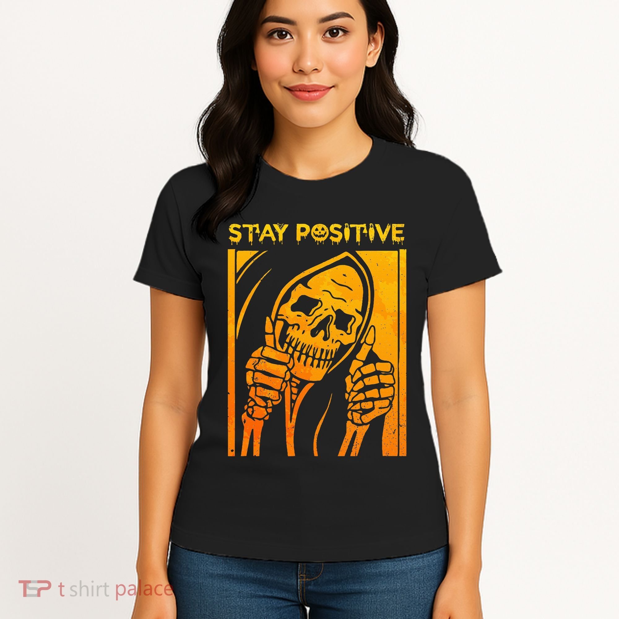 Funny Skull Stay Positive Skeleton Halloween Motivational Women's T-Shirt