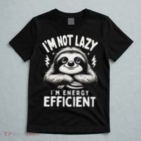 Funny Sloth Stuff IM Not Lazy Energy Efficient Nap Lovers T-Shirt thumb 5