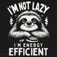 Funny Sloth Stuff IM Not Lazy Energy Efficient Nap Lovers T-Shirt thumb 7