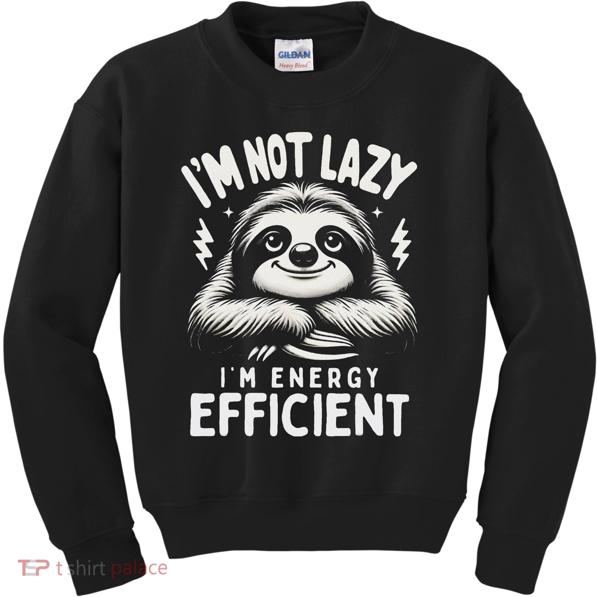 Funny Sloth Stuff IM Not Lazy Energy Efficient Nap Lovers Kids Sweatshirt