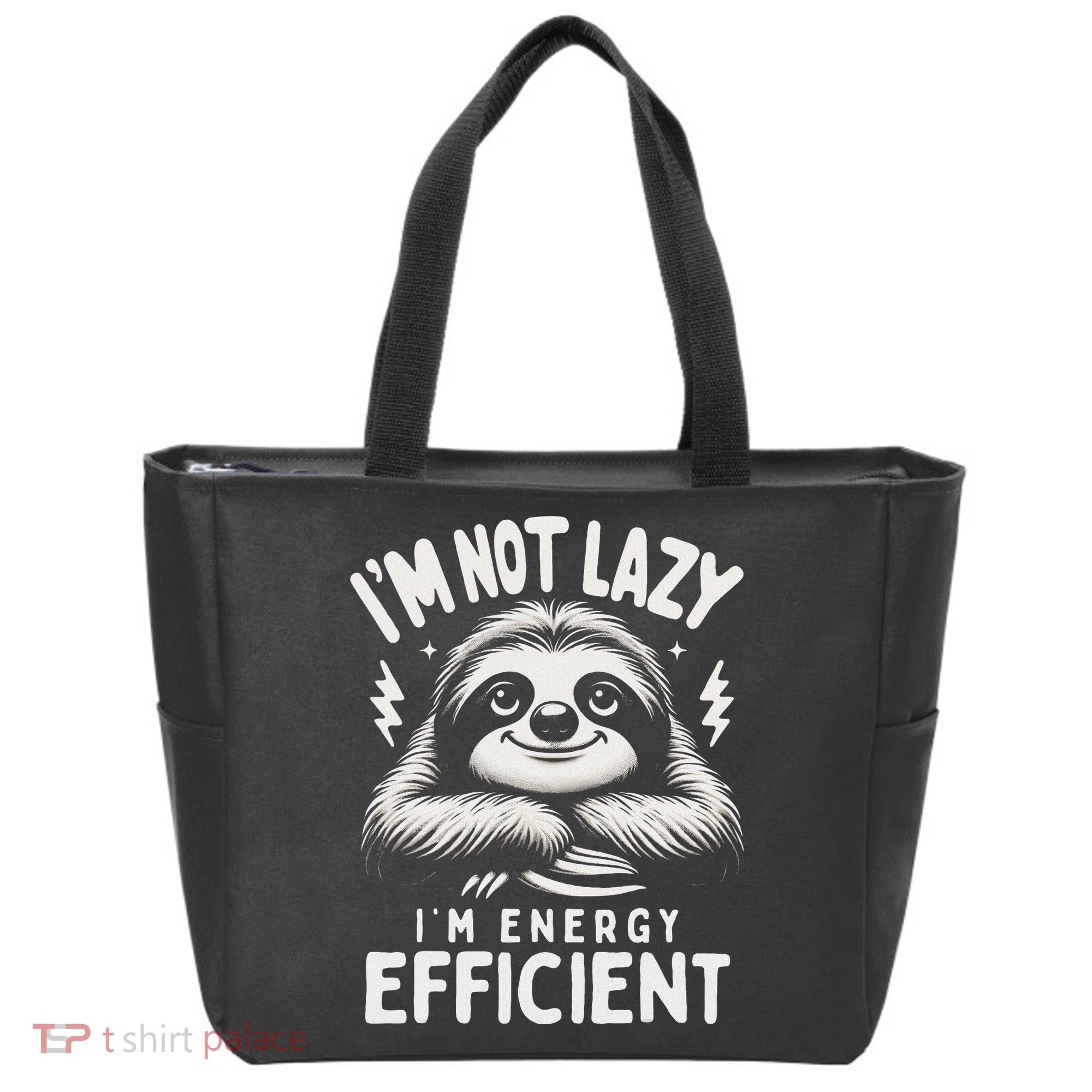 Funny Sloth Stuff IM Not Lazy Energy Efficient Nap Lovers Tote Bag