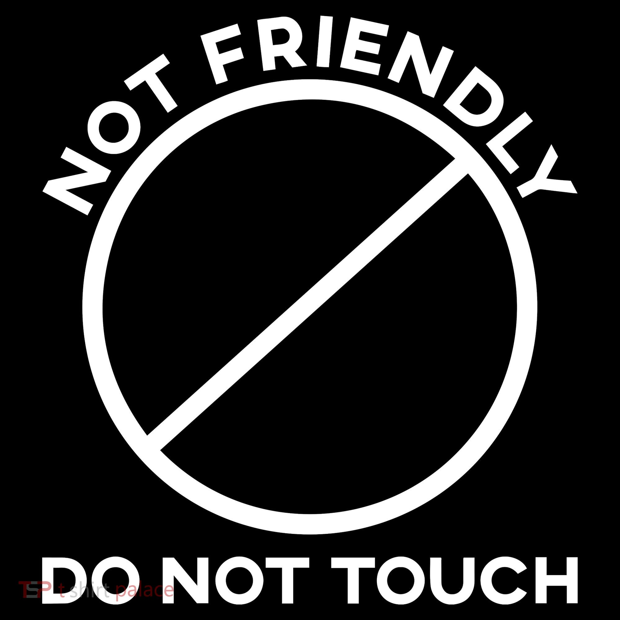 Funny Sarcasm Social Distance Not Friendly Do Not Touch Coaster