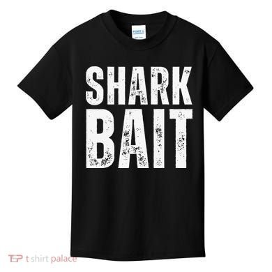 Funny Shark Shark Bait Kids T-Shirt