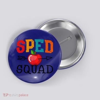 Funny Sped Squad Design For Special Education Teacher Gift Button