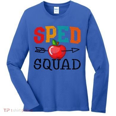 Funny Sped Squad Design For Special Education Teacher Gift Women's Long Sleeve Shirt