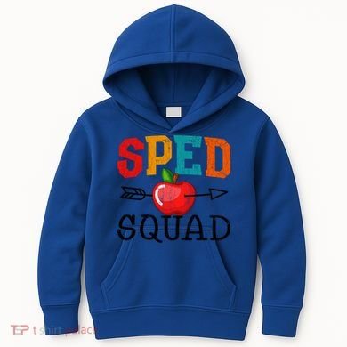 Funny Sped Squad Design For Special Education Teacher Gift Kids Hoodie