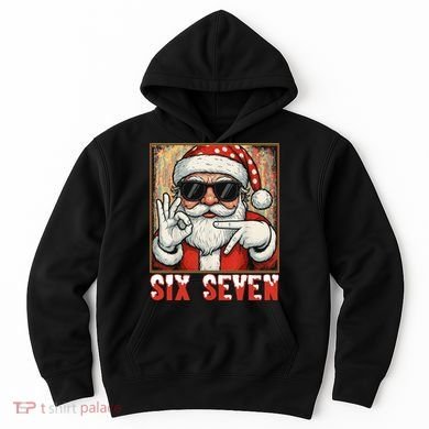 Funny Six Seven Meme Christmas Cool Santa Saying  Hoodie