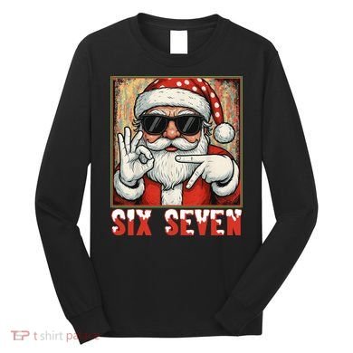 Funny Six Seven Meme Christmas Cool Santa Saying  Long Sleeve Shirt
