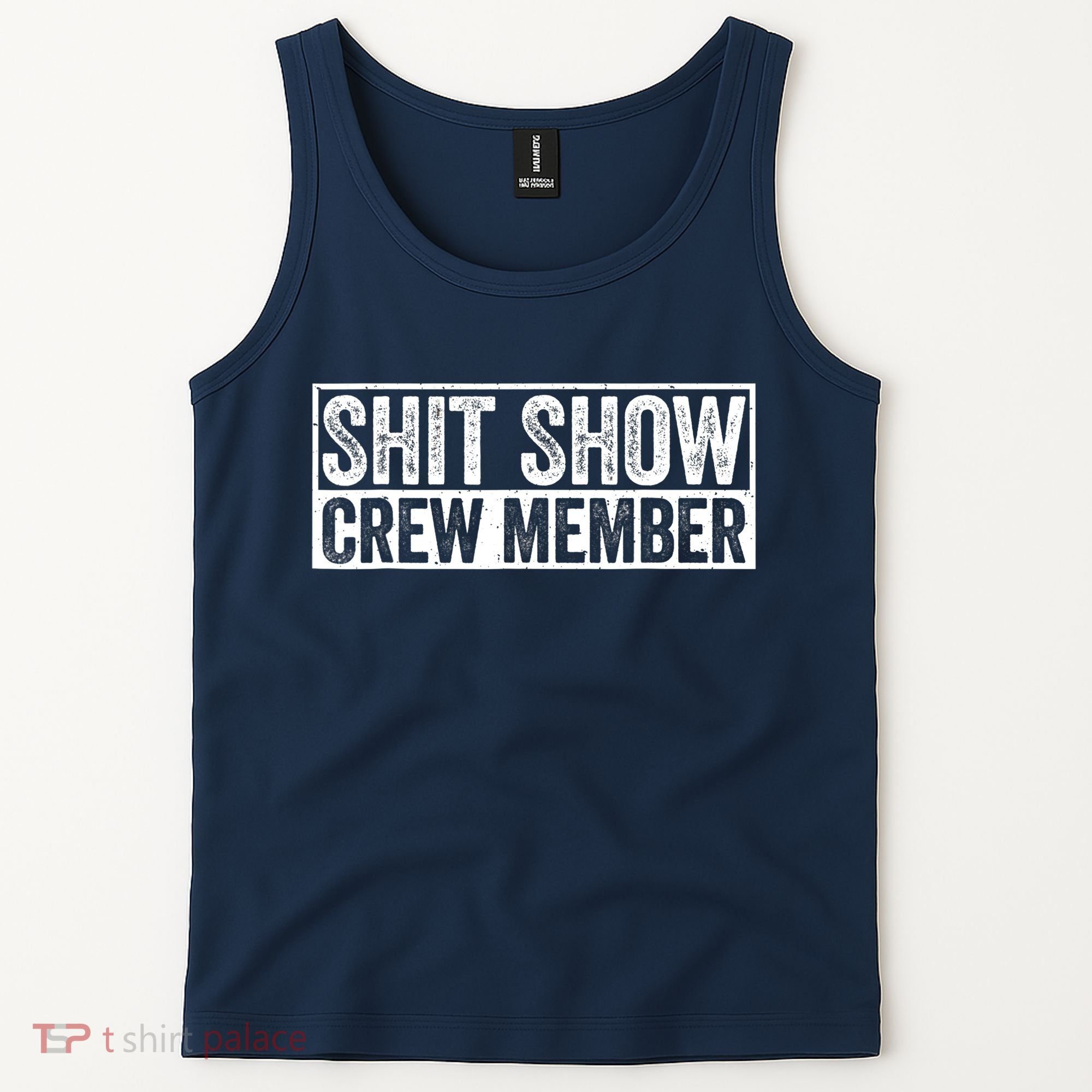 Funny Shit Show Crew Member Funny Quote Gift Tank Top