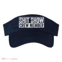 Funny Shit Show Crew Member Funny Quote Gift Visor thumb 0