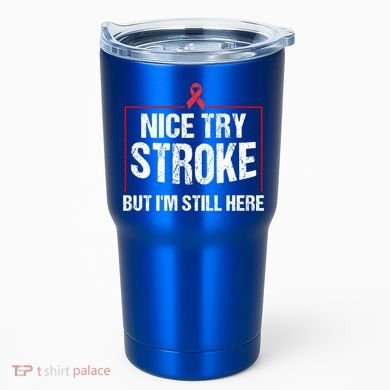 Funny Stroke Survivor Gift Cute Brain Attacks Gift Tumbler