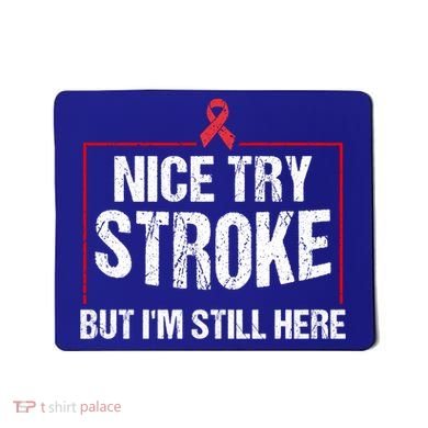 Funny Stroke Survivor Gift Cute Brain Attacks Gift Mousepad