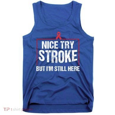 Funny Stroke Survivor Gift Cute Brain Attacks Gift Tank Top
