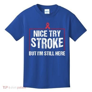 Funny Stroke Survivor Gift Cute Brain Attacks Gift Kids T-Shirt