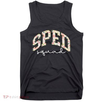 Floral Sped Squad Team Special Education Teacher Life Tank Top