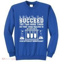 Funny Statistics Science Pun Chemistry Gift Sweatshirt thumb 0