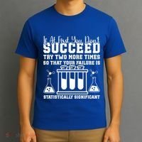 Funny Statistics Science Pun Chemistry Gift T-Shirt thumb 3