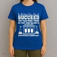 Funny Statistics Science Pun Chemistry Gift T-Shirt thumb 4