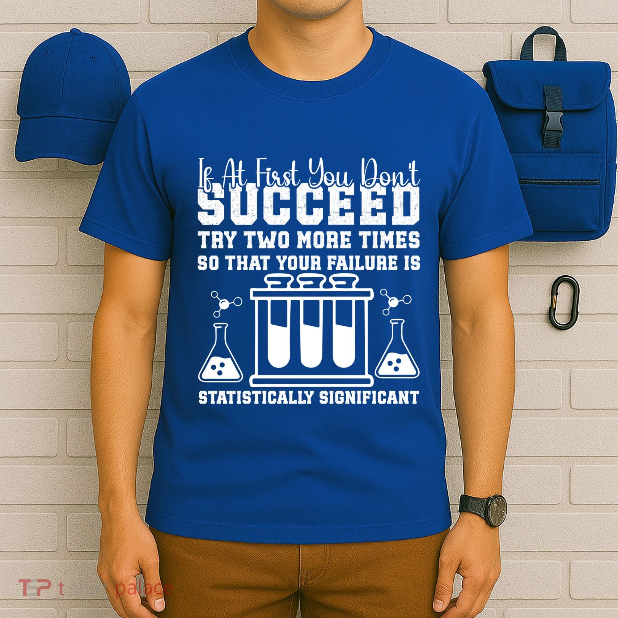Funny Statistics Science Pun Chemistry Gift T-Shirt